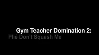 Gym Teacher Domination 2