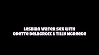 Lesbian Water Sex and Sports with Odette and Tilly