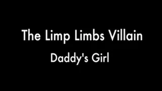 The Limbs Villain - Step-Daddy's Girl