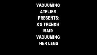 CG VACUUMING HER LEGS