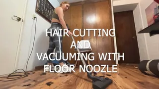 kg cutting hair and vacuuming with floor noozle