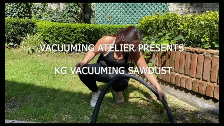 KG VACUUMING SAWDUST