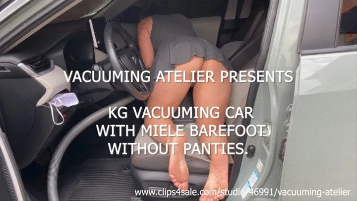 KG VACUUMING THE CAR BAREFOOT WITH NO PANTIES