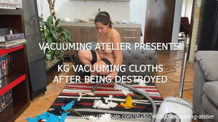 KG VACUUMING CLOTHS AFTER BEING DESTROYED