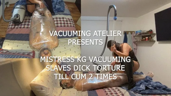 REQUEST: MISTRESS KG VACUUMING SLAVE TILL CUM 2 TIMES IN A ROW (mix of 2 cams view)