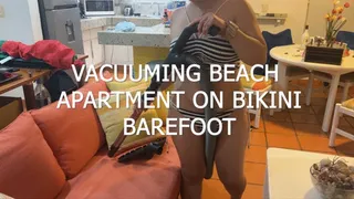 VACUUMING BEACH APARTMENT IN BIKINI BAREFOOT