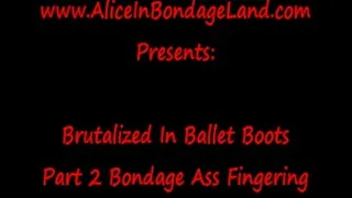 Ass Fingering Pt 2 Brutalized In Ballet Boots Strap-On FemDom