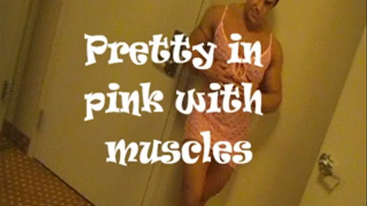 Pretty in pink with muscles