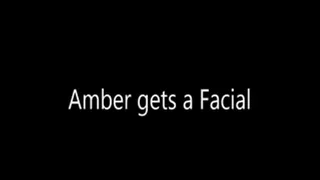 AMBER ETS A FACIAL FROM THE CAMERA GUY