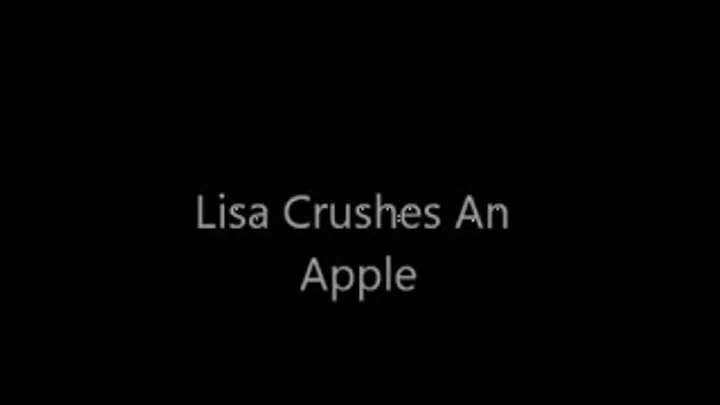 Lisa Crushes and apple