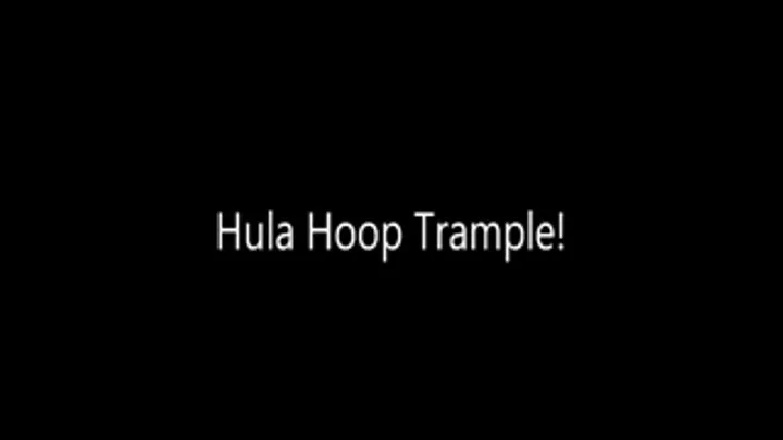 Hula Hoop Trample!!!!!