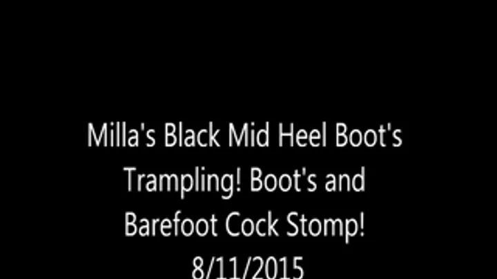 Milla Pain's Mid Heel Black Boot Stomp!