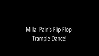 Milla Pain, Flip Flop Plop!