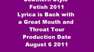 Lyrica is Back with A Sexy Mouth and Throat Tour