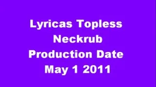 Lyricas topless neck rub
