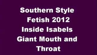 Inside Isabels Giant Mouth and Throat