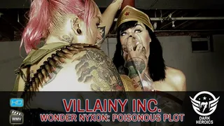 Wonder Nyxon: Poisonous Plot Part 2 of 3