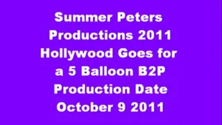Hollywood Tries for a 5 Balloon B2P
