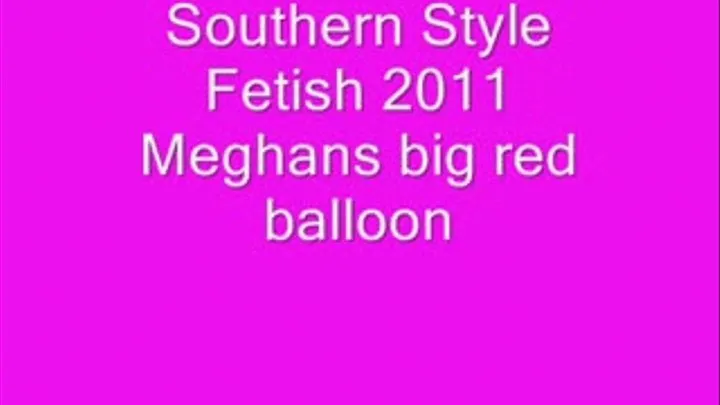 Meghans big red balloon