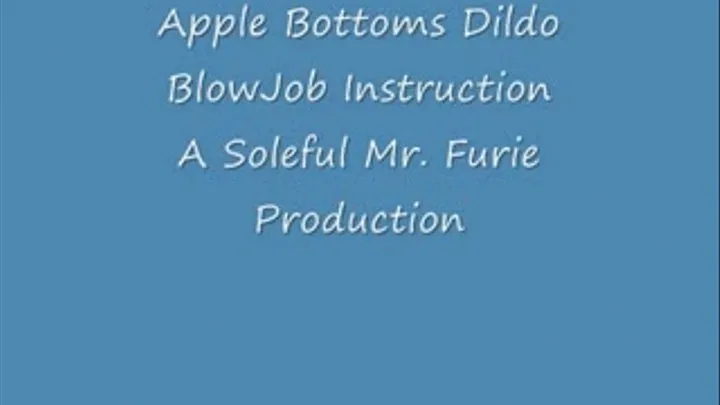 AppleBottoms BlowJob Instruction Full Length (High -Res)