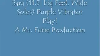 Sara (11.5 Big Feet, Wide Soles) Purple Vibrator Play!