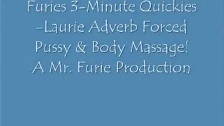 Furies 3-Minute Quickies-Lauri Adverbs Orgasms