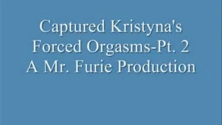 Captured Kristyna's Orgasms!-Pt. 2