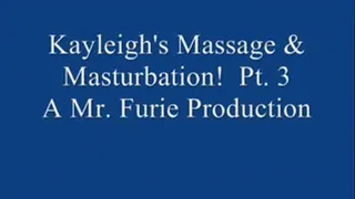 Kayleigh's Massage & Masturbation! Pt. 3