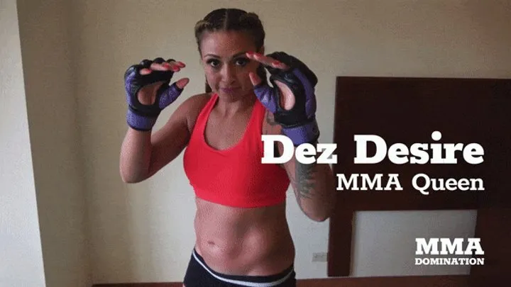 Dez Desire MMA Queen