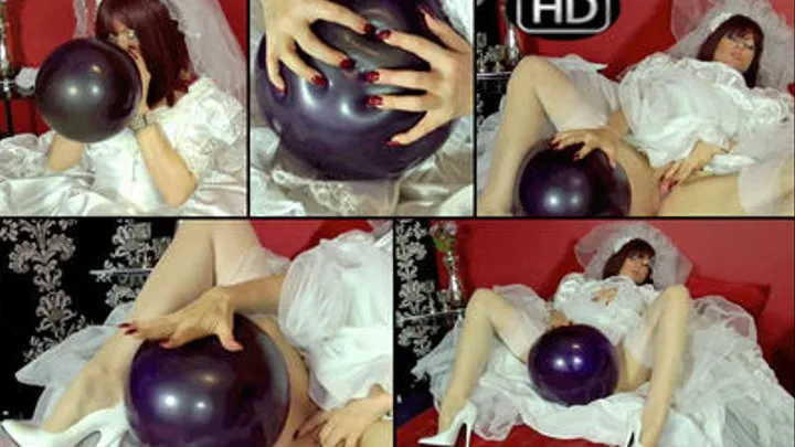 The horny Balloon bride fingerfucks herself HD