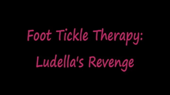 Foot Tickle Therapy Ludella Hahn Tickle Revenge pt 3 & 4
