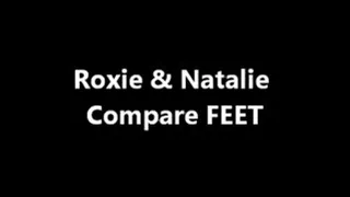 Roxie & Natalie Compare Feet