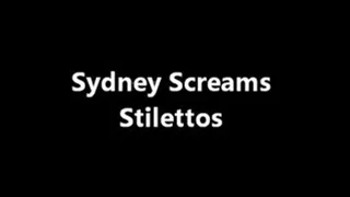 Sydney Screams Stilettos