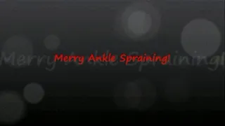 Merry Ankle Spraining