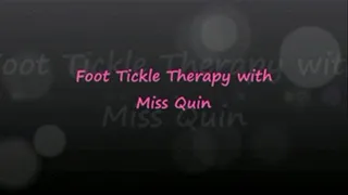 Foot Tickle Therapy with Miss Quin