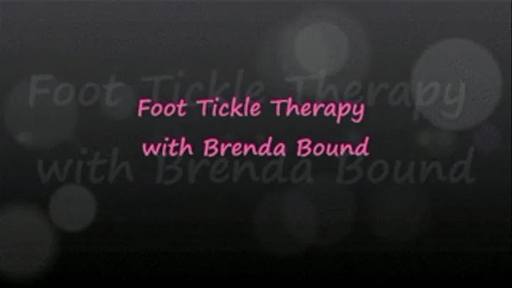 Foot Tickle Therapy with Brenda Bound pt 1