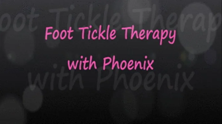 Foot Tickle Therapy with Phoenix - FULL