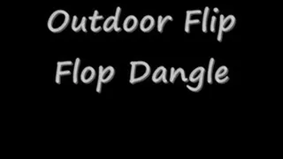 Outdoor FlipFlop Dangle