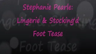 Stephanie Pearle Lingerie Stocking Foot Tease