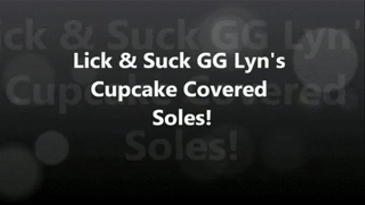 Lick & Suck GG Lyn's Cupcake Soles