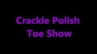 Crackle Polish Toe Show