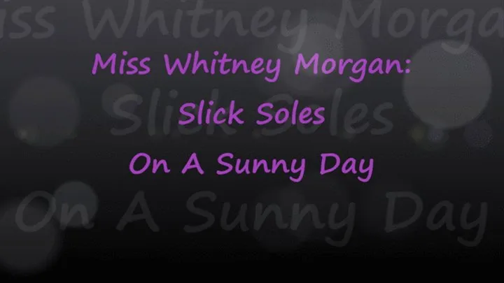 Miss Whitney Morgan: Slick Soles On A Sunny Day