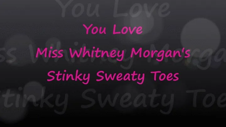 Whitney Morgan: Stinky Sweaty Toe Tease