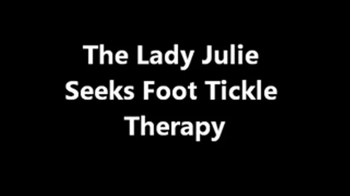 Foot Tickle Therapy with Lady Julie