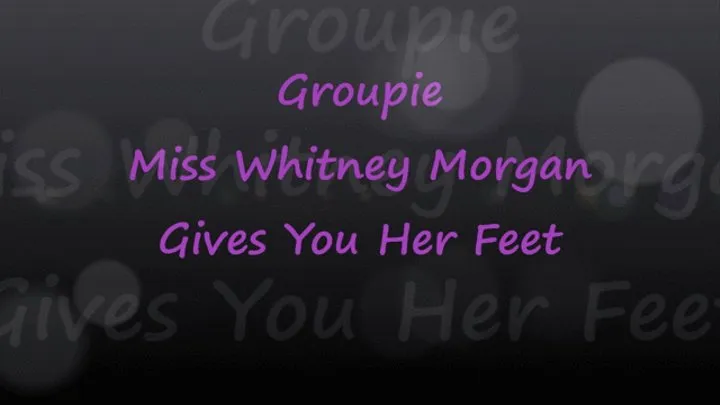 Groupie Whitney Morgan Gives You Her Feet