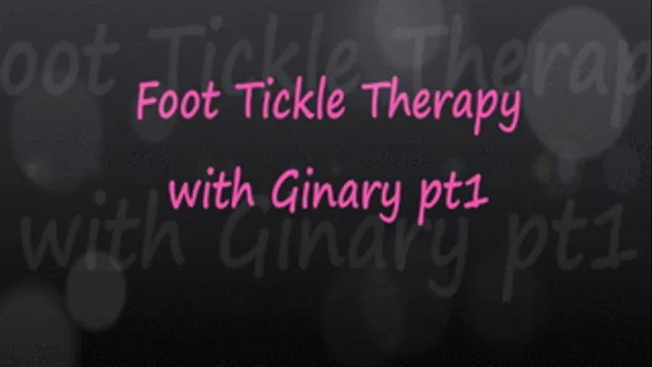 Foot Tickle Therapy with Ginary pt1