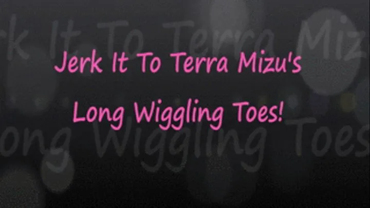 JOI: Jerk It To Terra Mizu's Long Wiggling Toes
