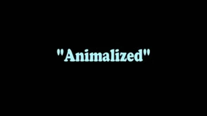 Animalized - Part 3