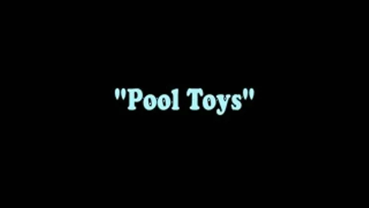 Pool Toys (Clip - )