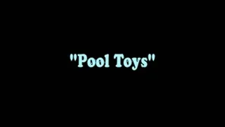 Pool Toys (Clip - )